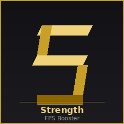 Strength FPS booster