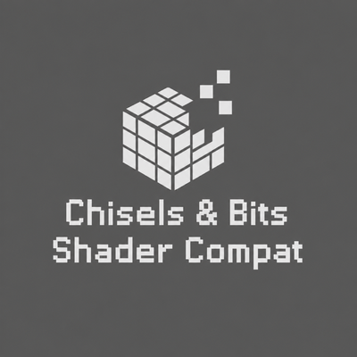 Chisels & Bits Shader Compat [Unofficial] logo
