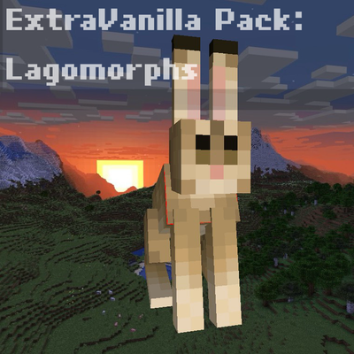ExtraVanilla Pack: Lagomorphs [Animal/Rabbit Mod]