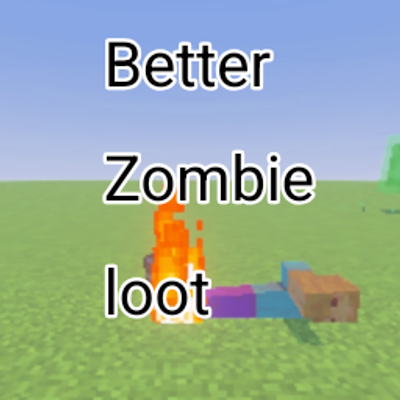 Better Zombie Loot