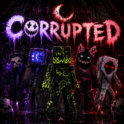 Corrupted
