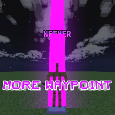 More Waypoint