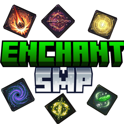 The Enchant SMP (incomplete)