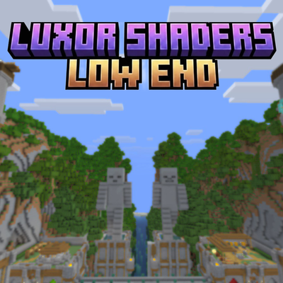Luxor Shader Low End