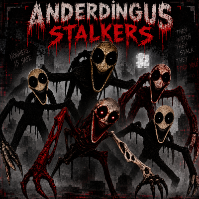 Anderdingus Stalkers