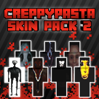 Creppypasta skins 2 HD - Horror