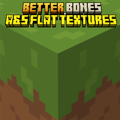 Better Bones X A&S Flat Textures