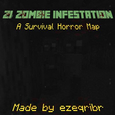 ZI: Zombie Infestation [Adventure and Horror Map]
