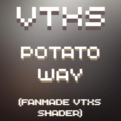 VTXS: Potato Way