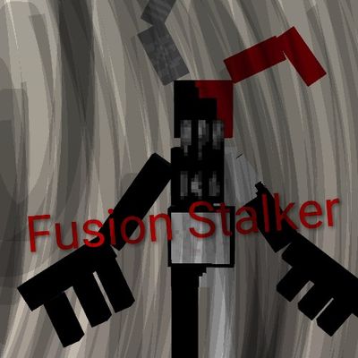 Fusion Stalker