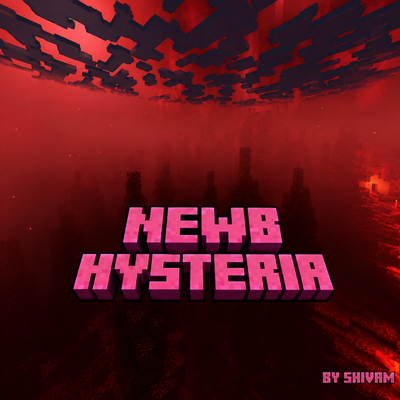 Newb Hysteria - RenderDragon Shader