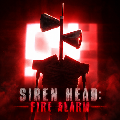 Siren Head: Fire Alarm