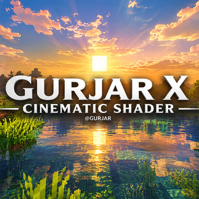 GURJAR X Cinematic Shader