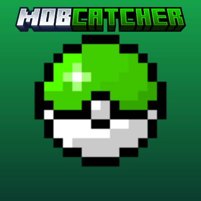 Mob Catcher v1.0 (Unofficial!)