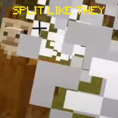 SPLIT LIKE THEY (achivement firendly)