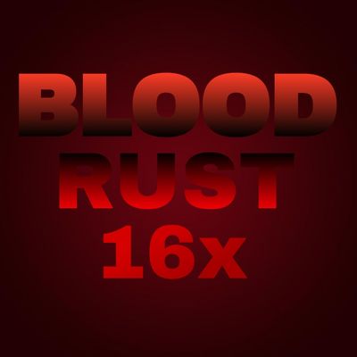 Blood Rust 16x