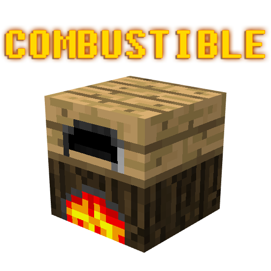 Combustible Minecraft Mods