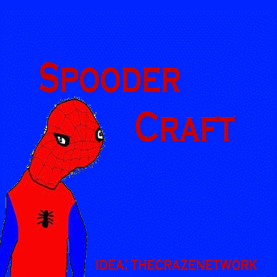 Spoodercraft