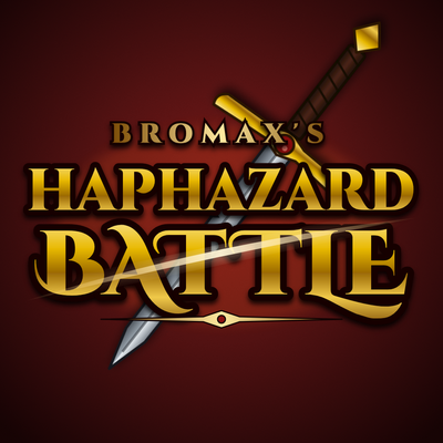 BROMAX's Haphazard Battle logo