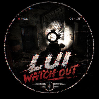 LUI WATCH OUT logo