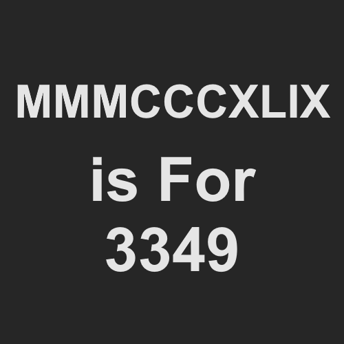 More Roman Numerals