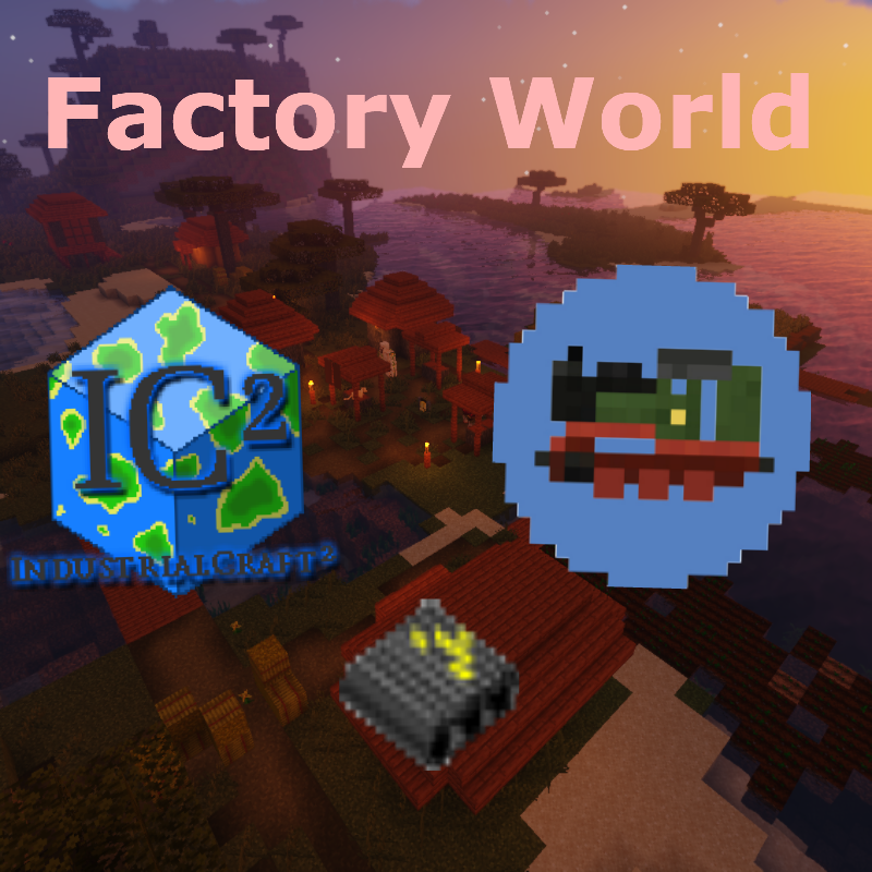 MMCs Factory World