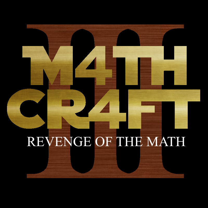 M4thCr4ft^3: Revenge of the Math