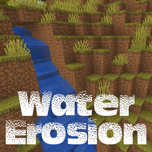 Water Erosion - Minecraft Mods - CurseForge