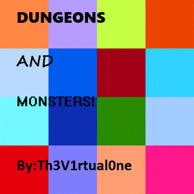 Dungeons And Monsters! D.A.M.
