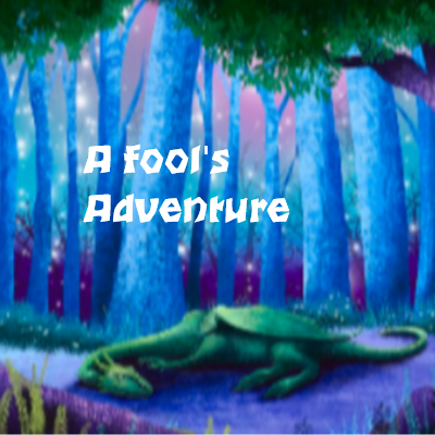A Fool's Adventure