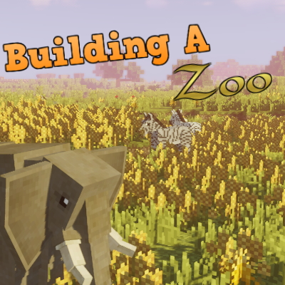 Build A Zoo - Minecraft Modpacks - CurseForge