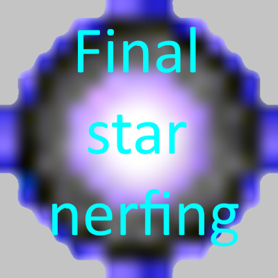 Final star nerfing - Mods - Minecraft