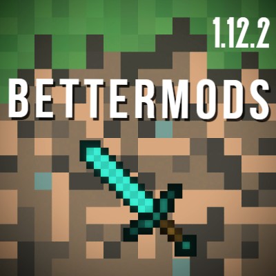 BetterMods