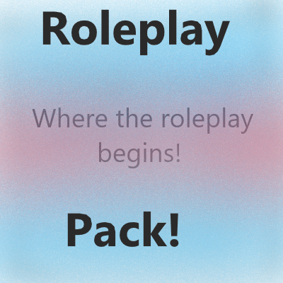 Ultimate Roleplay Pack