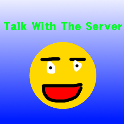 Talk With Server plugin