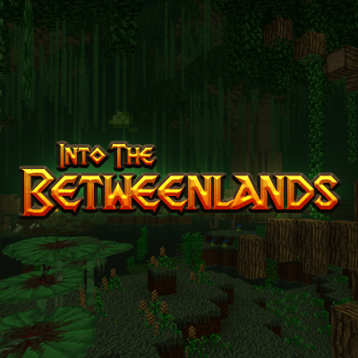 Into The Betweenlands