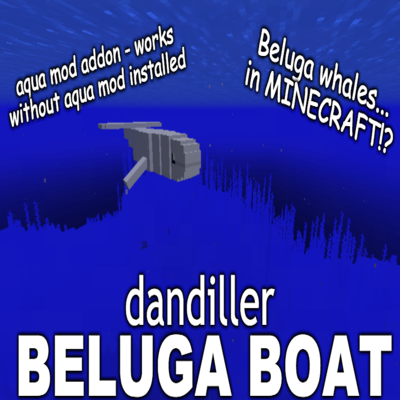 Beluga Mod (Beluga ) - Minecraft Mods - CurseForge