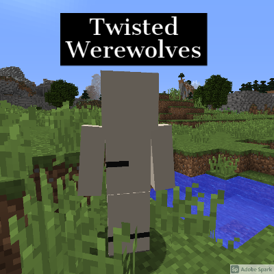 Twisted Werewolves