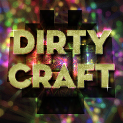 DirtyCraft