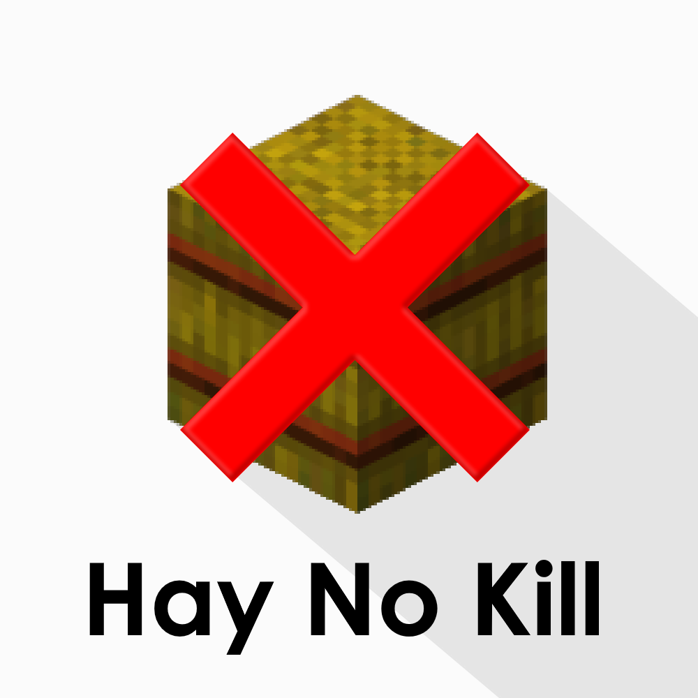 Hay No Kill