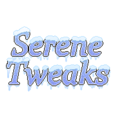 Serene Tweaks