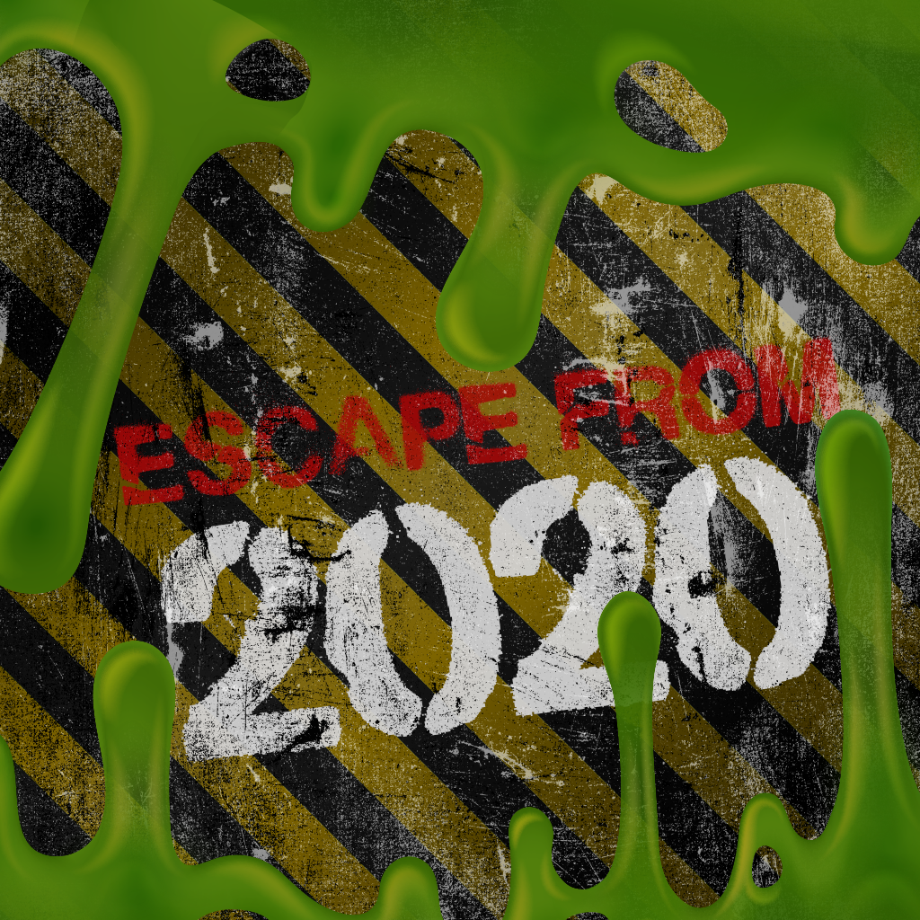 Escape From 2020