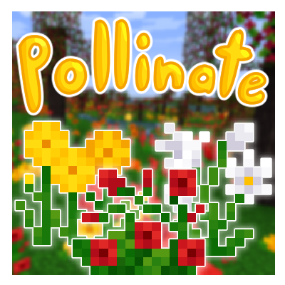 Pollinate - Minecraft Mods - CurseForge