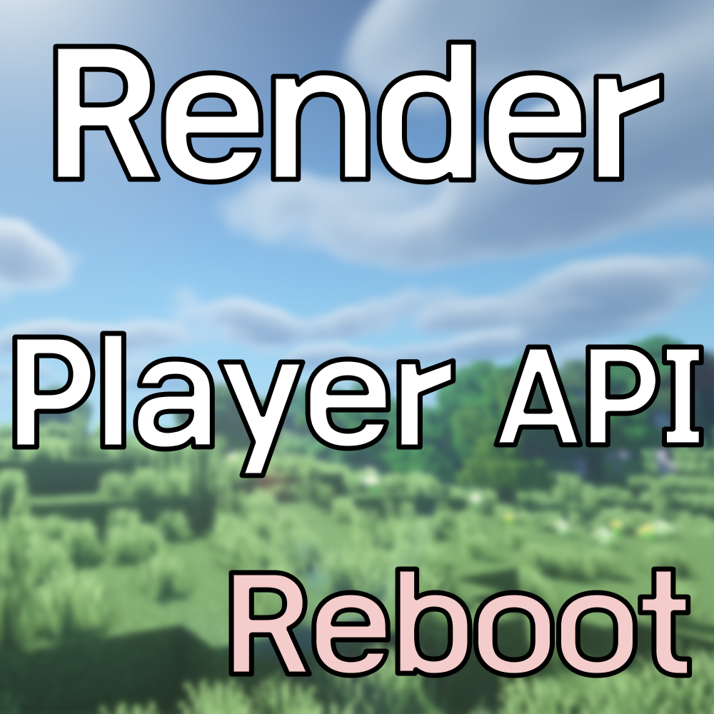 Render Player API Mod for Minecraft 1.8.9/1.8/1.7.10