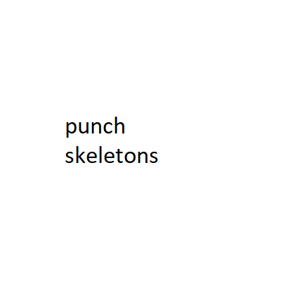 PunchSkeletons