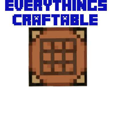 Everythings Craftable