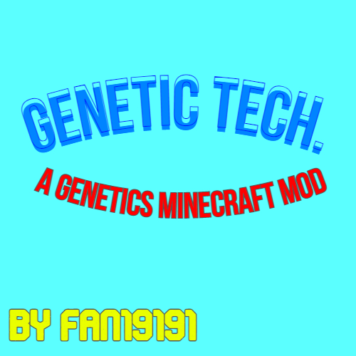 Genetic Technology Mod
