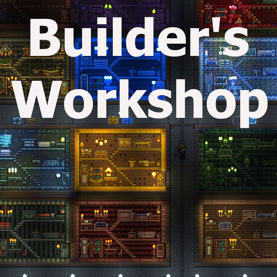 Builder's Workshop - Terraria Maps - CurseForge