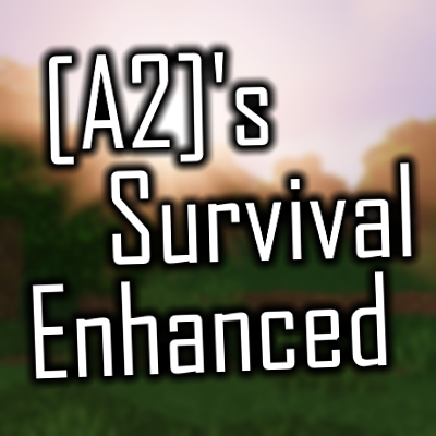 [A2]'s Survival Enhanced