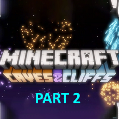 minecraft cave and cliffs part 2 download